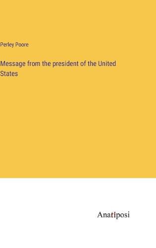 Cover image for Message from the president of the United States