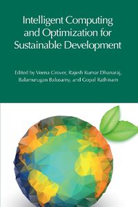 Cover image for Intelligent Computing and Optimization for Sustainable Development