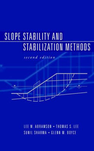 Cover image for Slope Stability and Stabilization Methods