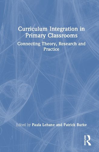 Cover image for Curriculum Integration in Primary Schools