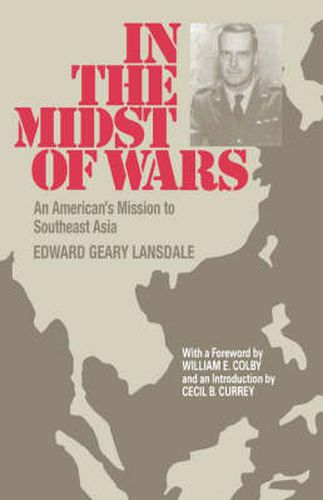 Cover image for In the Midst of Wars: An American's Mission to Southeast Asia