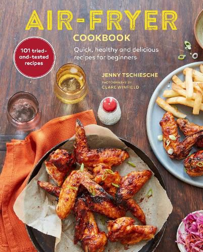 Cover image for Air-fryer Cookbook: Quick, Healthy and Delicious Recipes for Beginners