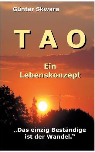 Cover image for Tao: Ein Lebenskonzept