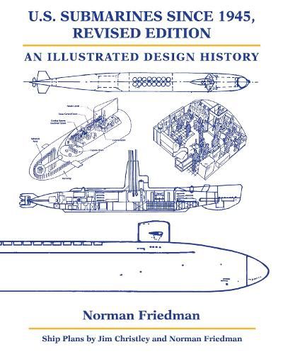 Cover image for U.S. Submarines since 1945, Revised Edition