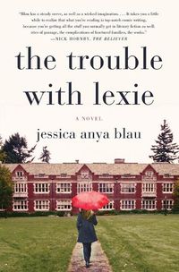 Cover image for The Trouble with Lexie: A Novel