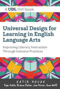 Cover image for Universal Design for Learning in English Language Arts