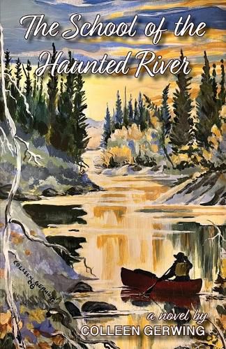 Cover image for The School of the Haunted River