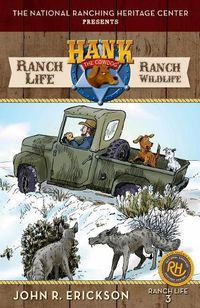 Cover image for Ranch Life: Ranch Wildlife: Hank's Ranch Life #3