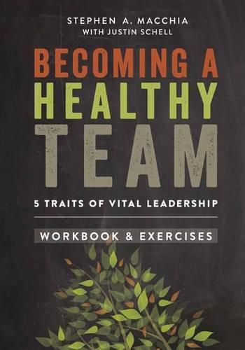 Becoming a Healthy Team: Workbook & Exercises