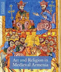 Cover image for Art and Religion in Medieval Armenia