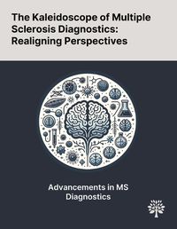 Cover image for The Kaleidoscope of Multiple Sclerosis Diagnostics