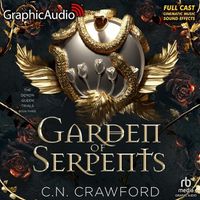 Cover image for Garden of Serpents [Dramatized Adaptation]