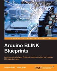 Cover image for Arduino BLINK Blueprints