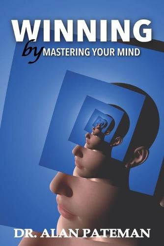 Cover image for Winning by Mastering your Mind