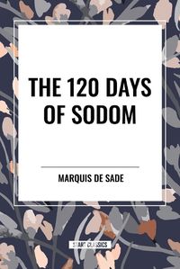 Cover image for The 120 Days of Sodom