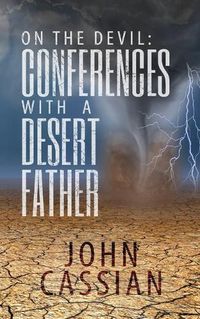 Cover image for On the Devil - Conferences With a Desert Father