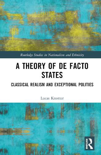 Cover image for A Theory of De Facto States