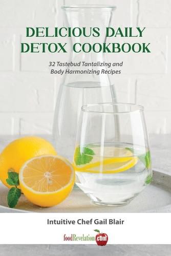 Cover image for Delicious Daily Detox Cookbook