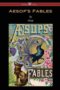 Cover image for Aesop's Fables (Wisehouse Classics Edition)