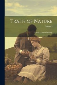 Cover image for Traits of Nature; Volume 5