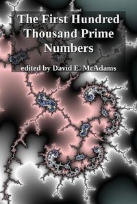 Cover image for The First Hundred Thousand Prime Numbers