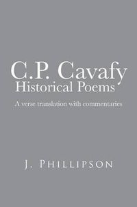 Cover image for C.P. Cavafy Historical Poems