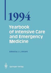 Cover image for Yearbook of Intensive Care and Emergency Medicine 1994