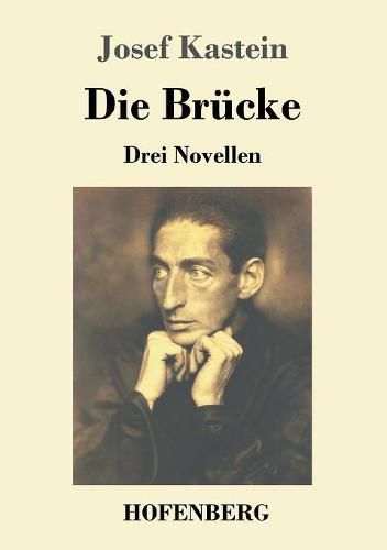 Cover image for Die Brucke: Drei Novellen