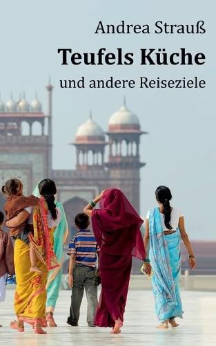 Cover image for Teufels Kuche: und andere Reiseziele