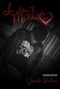Cover image for Love Letters To My Black Son