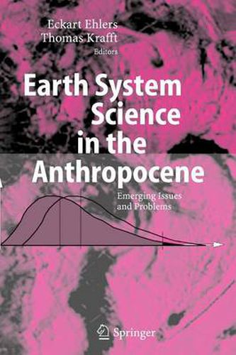 Cover image for Earth System Science in the Anthropocene: Emerging Issues and Problems