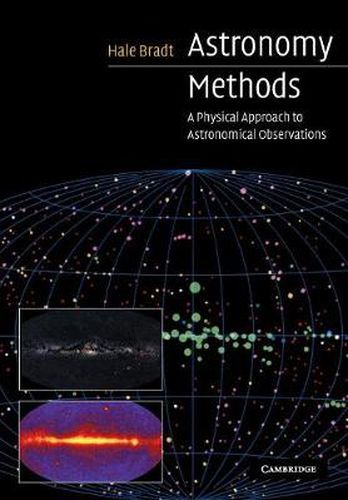 Cover image for Astronomy Methods: A Physical Approach to Astronomical Observations