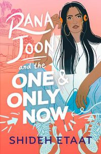 Cover image for Rana Joon and the One and Only Now