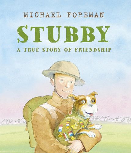 Cover image for Stubby: A True Story of Friendship