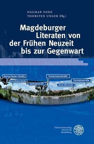 Cover image for Magdeburger Literaten Von Der Fruhen Neuzeit Bis Zur Gegenwart