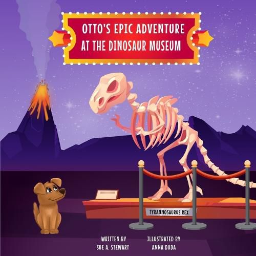 Cover image for Otto's Epic Adventure at the Dinosaur Museum