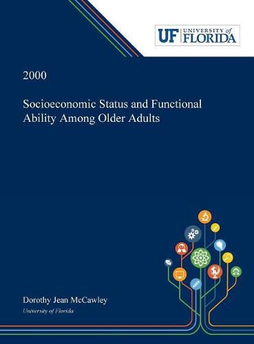 Cover image for Socioeconomic Status and Functional Ability Among Older Adults