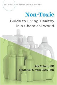 Cover image for Non-Toxic: Living Healthy in a Chemical World