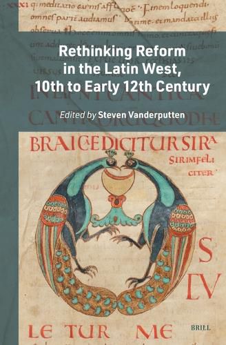Cover image for Rethinking Reform in the Latin West, 10th to Early 12th Century