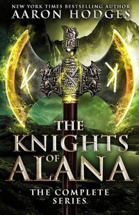 Cover image for The Knights of Alana: The Complete Series