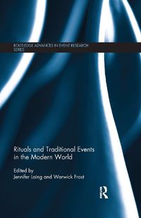 Cover image for Rituals and Traditional Events in the Modern World