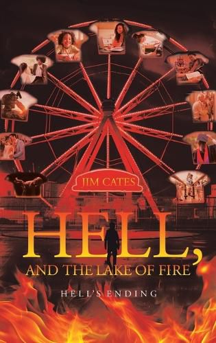 Cover image for Hell, and the Lake of Fire