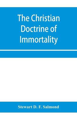 Cover image for The Christian doctrine of immortality