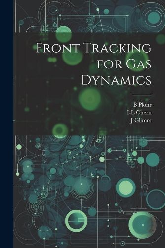 Cover image for Front Tracking for gas Dynamics