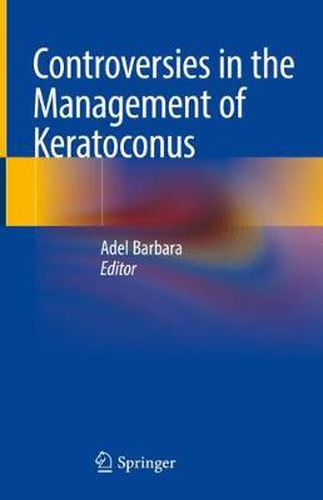 Cover image for Controversies in the Management of Keratoconus