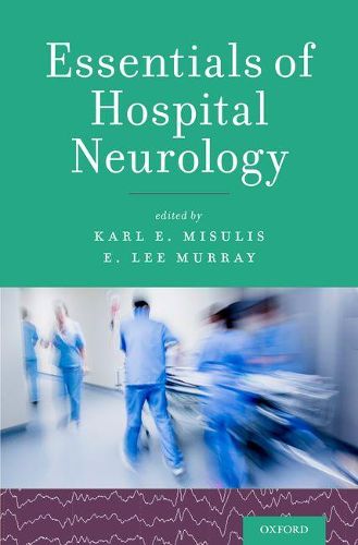Cover image for Essentials of Hospital Neurology