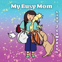 Cover image for My Busy Mom