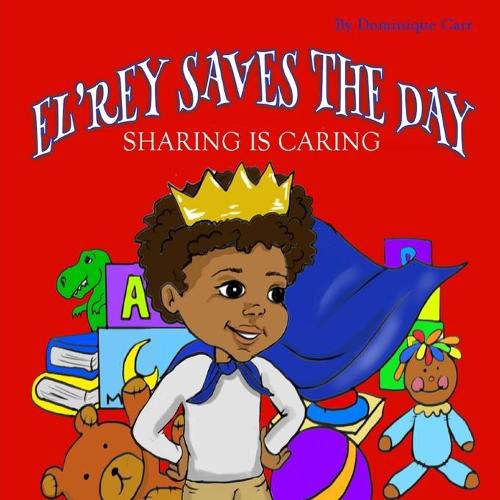 Cover image for El'rey Saves The Day: Sharing is Caring