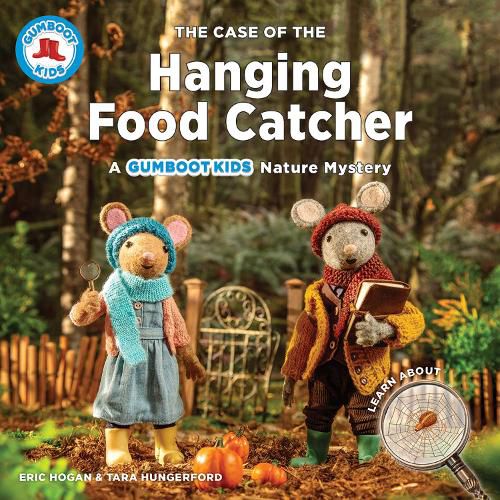 Cover image for The Case of the Hanging Food Catcher: A Gumboot Kids Nature Mystery