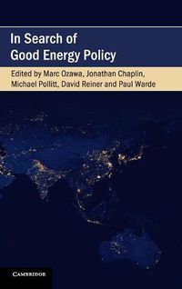 Cover image for In Search of Good Energy Policy